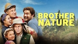 Brother Nature