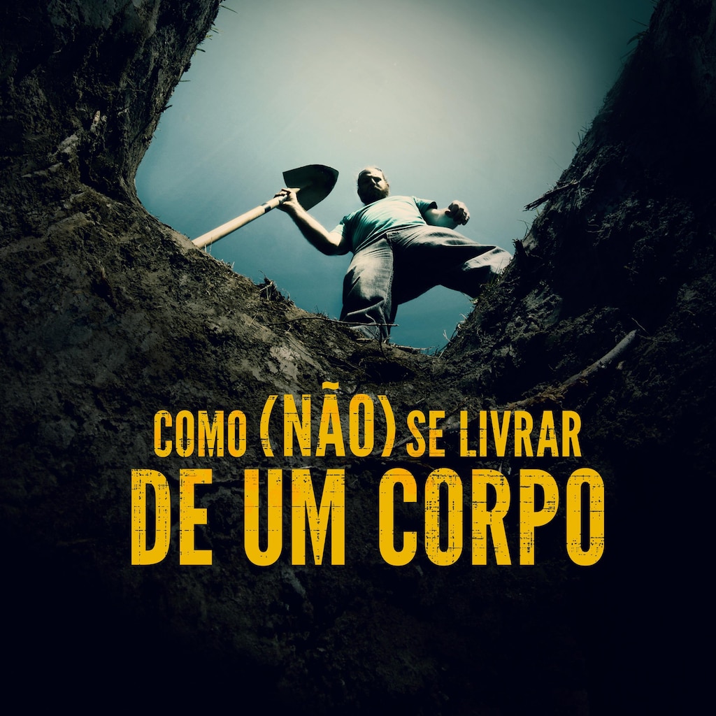 Como (Não) Se Livrar de Um Corpo