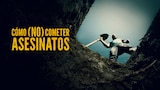 Cómo (no) cometer asesinatos