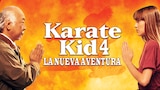El Karate Kid 4: La Nueva Aventura