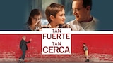 Tan Fuerte y Tan Cerca