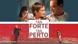 Tão Forte e Tão Perto