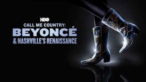 Panoorin Call Me Country: Beyoncé & Nashville's Renaissance (HBO) | Max