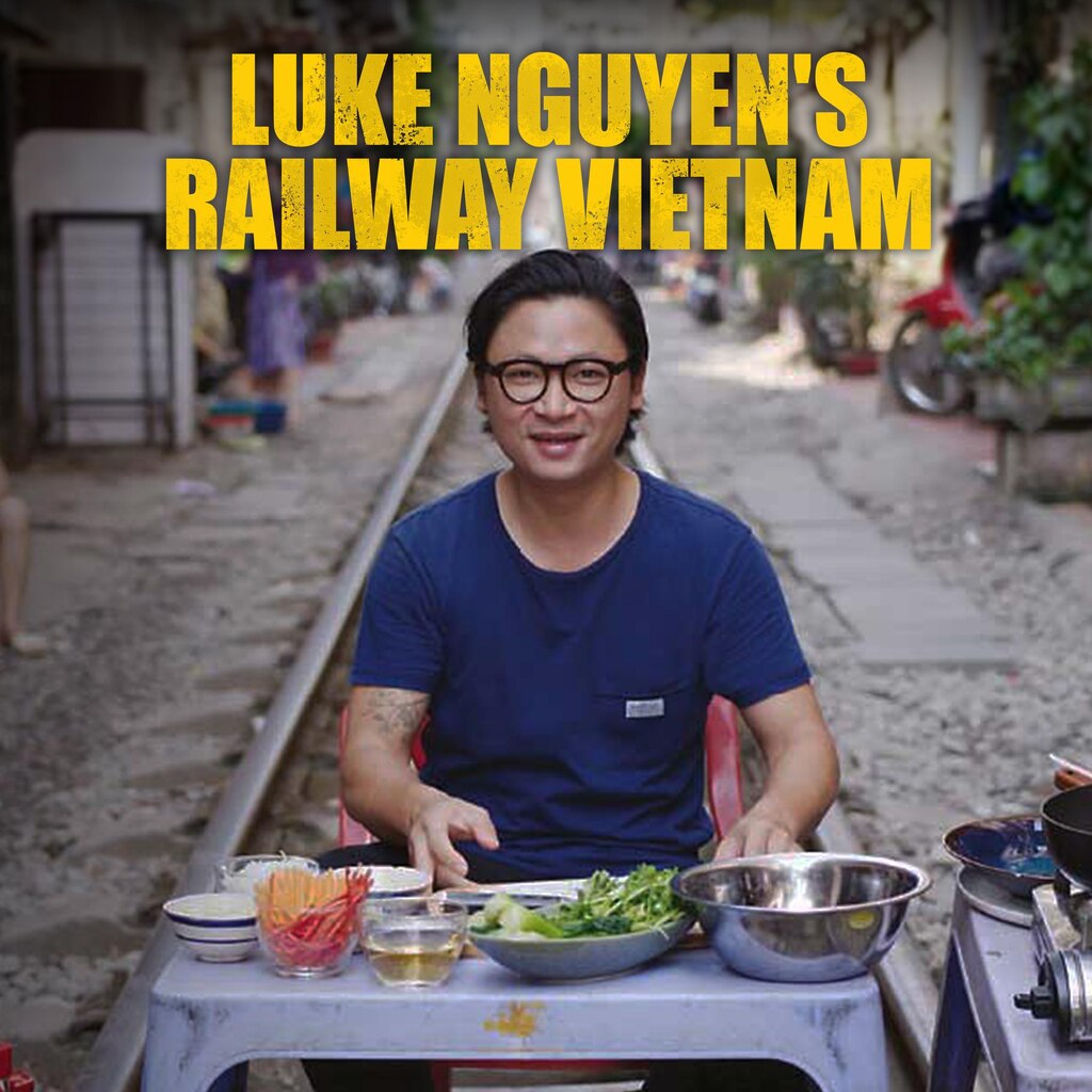 Luke Nguyen's Railway Express