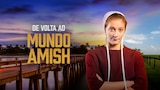 De Volta ao Mundo Amish