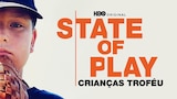 State of Play: Crianças Troféu