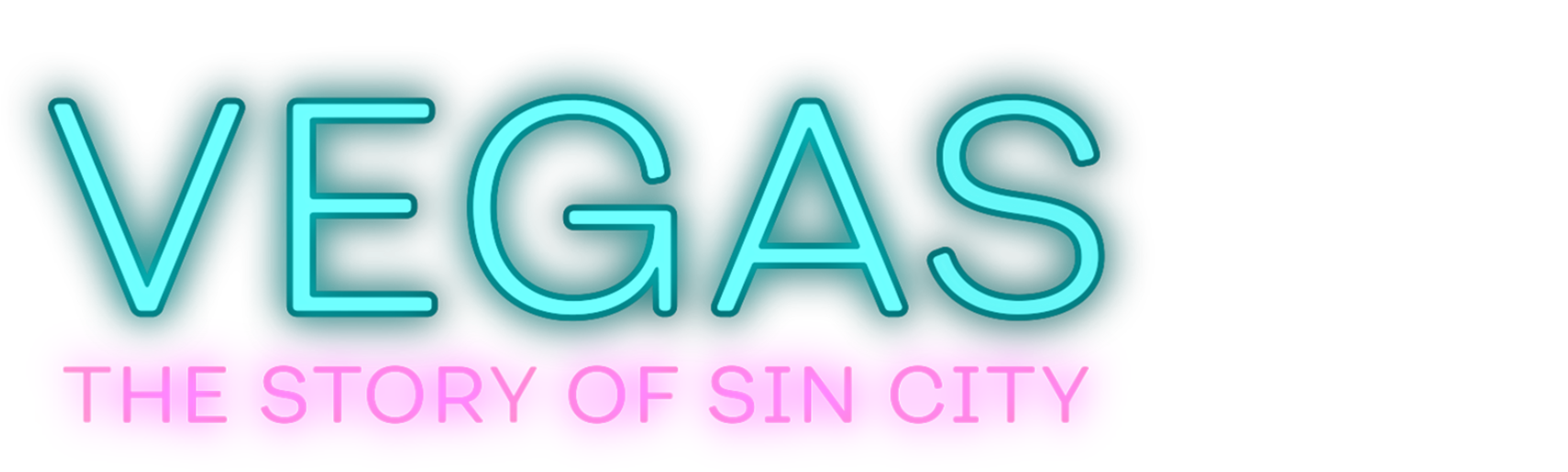 Vegas: The Story of Sin City