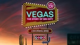 Vegas: The Story of Sin City