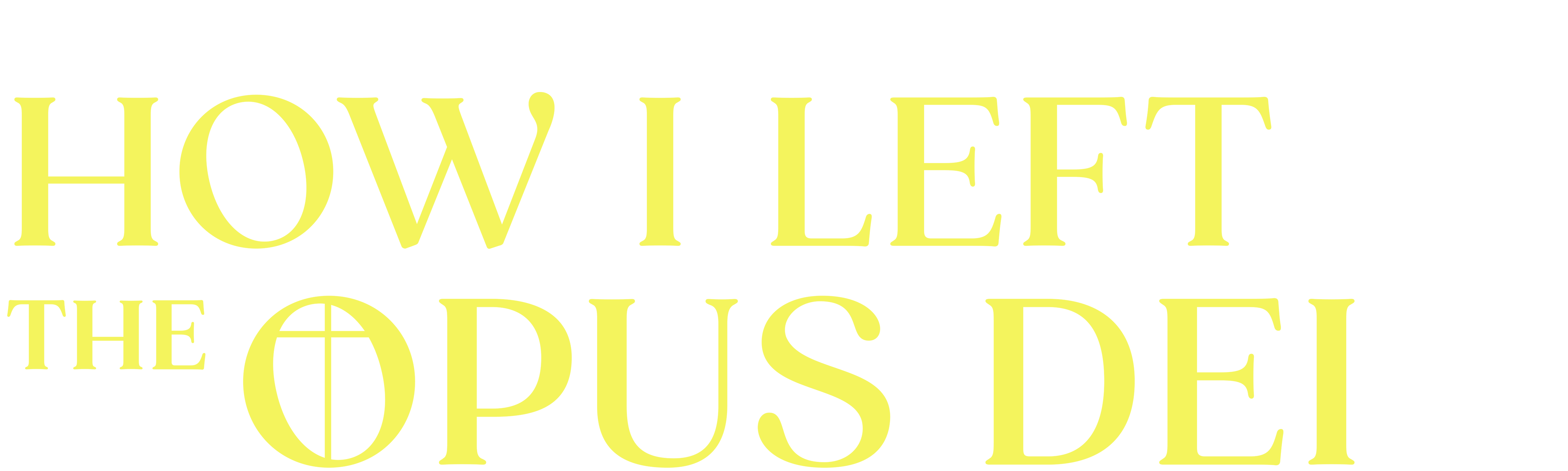 How I Left the Opus Dei