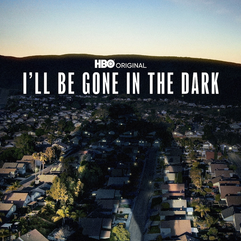 I'll Be Gone in the Dark