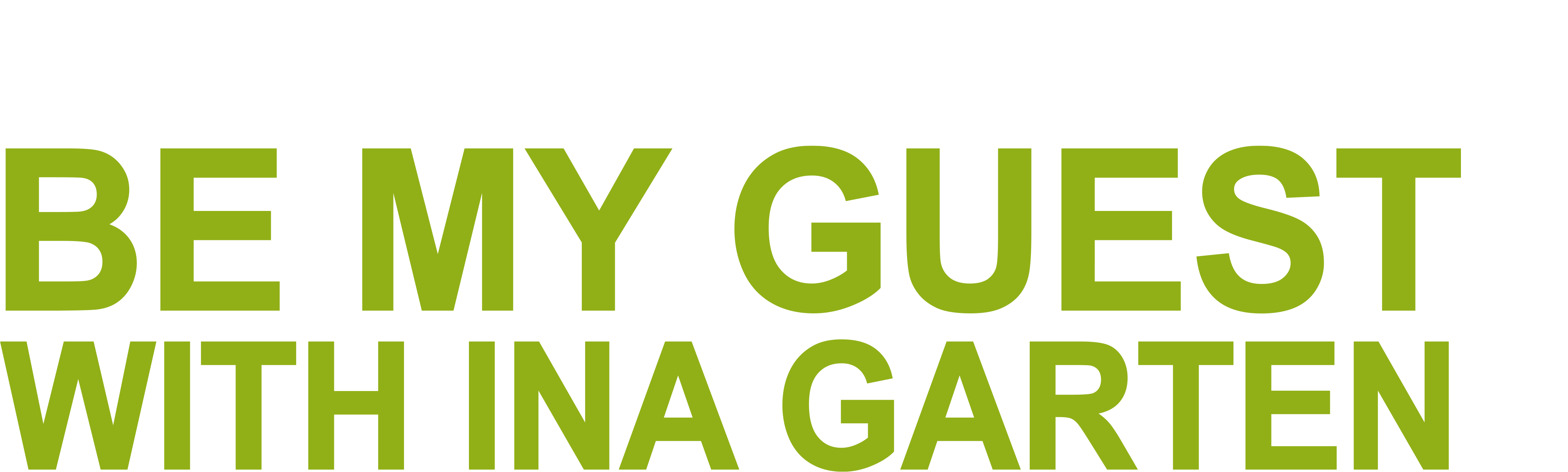 Be My Guest with Ina Garten