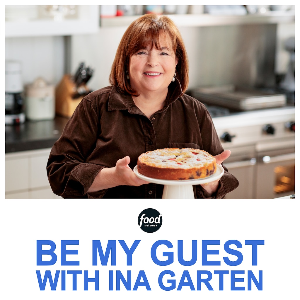Be My Guest with Ina Garten