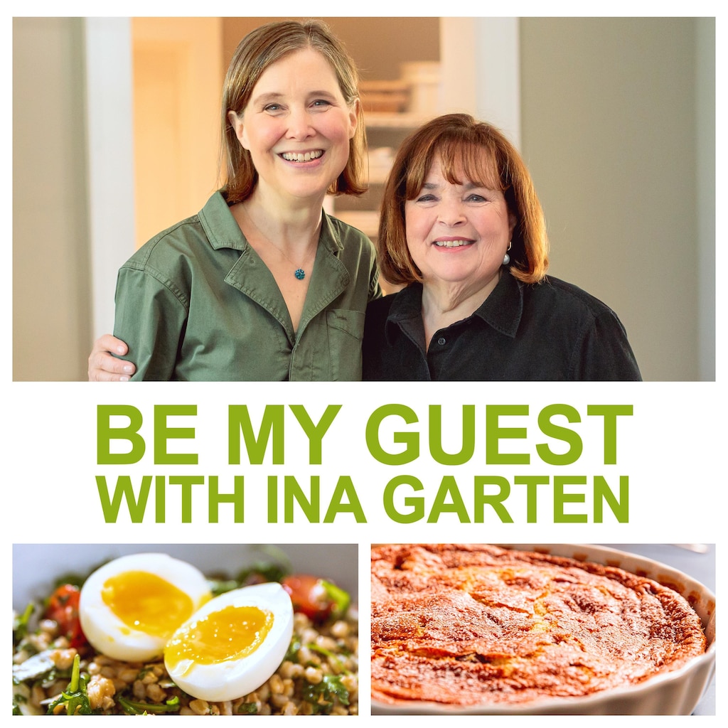 Be My Guest with Ina Garten