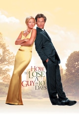 How to Lose a Guy in 10 Days