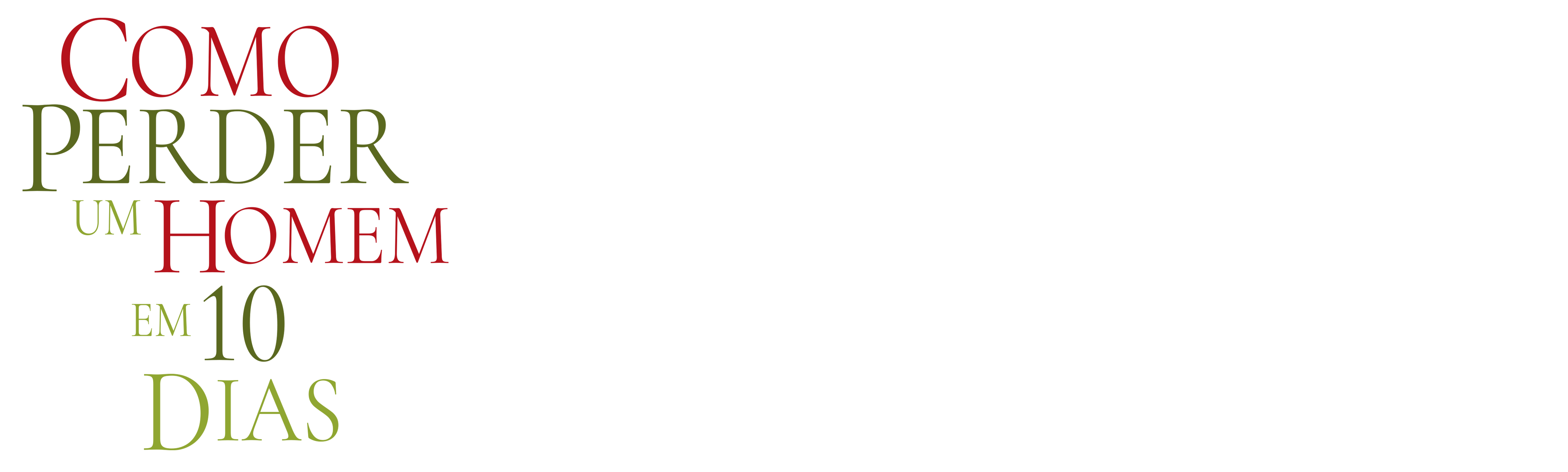 Como Perder um Homem em 10 dias