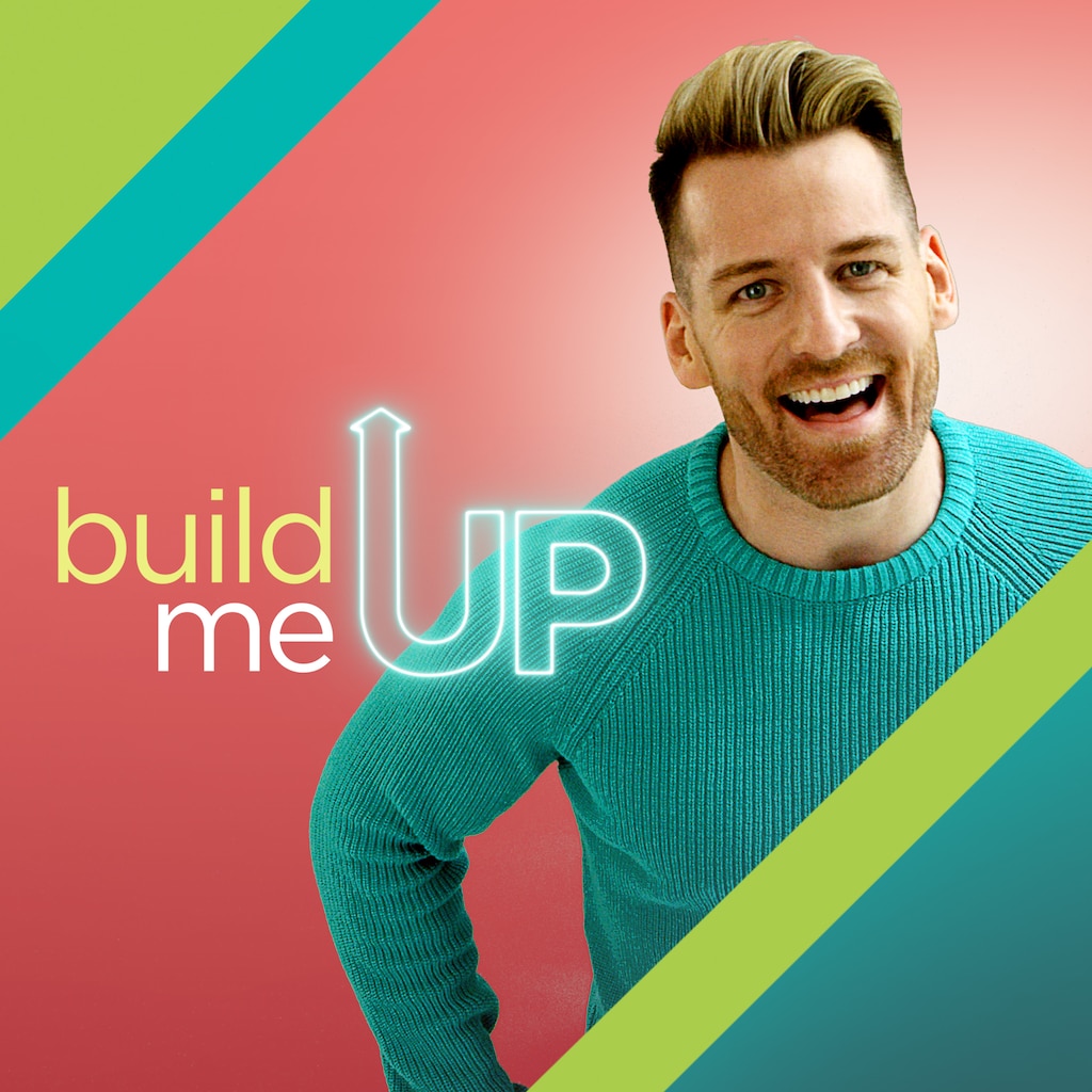 Build Me Up