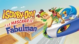 Scooby-Doo! y la Máscara de Fabulman
