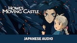 Howl's Moving Castle (Japanese Audio)