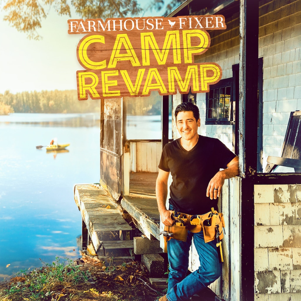 Farmhouse Fixer: Camp Revamp