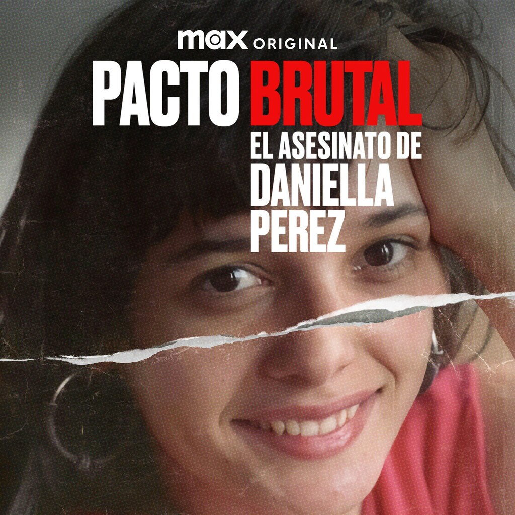 Pacto Brutal - El Asesinato de Daniella Perez