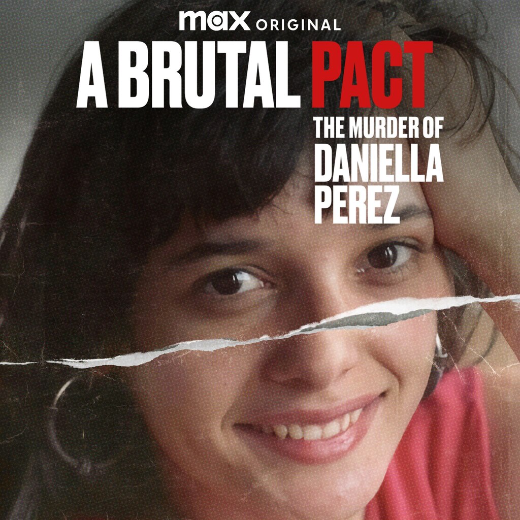 A Brutal Pact - The Murder of Daniella Perez