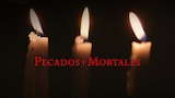 Pecados Mortales
