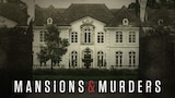 Mansions & Murders