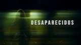 Desaparecidos