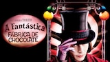 A Fantástica Fábrica de Chocolate