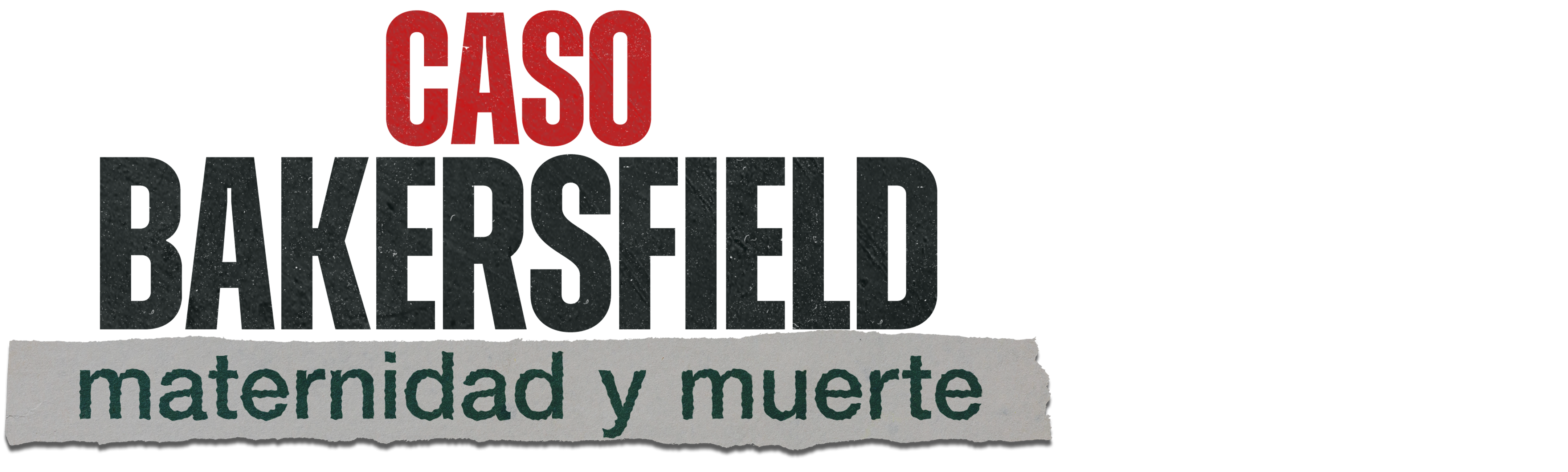 Caso Bakersfield: maternidad y muerte