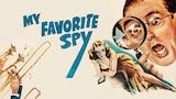 My Favorite Spy