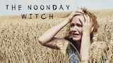 The Noonday Witch