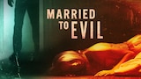 Married to Evil