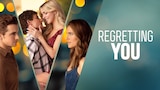 Regretting You