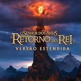 O Senhor dos Anéis: O Retorno do Rei (Versão Estendida)