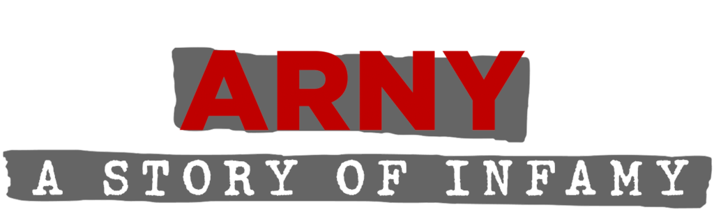 Arny, historia de una infamia