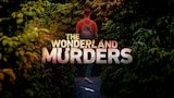 The Wonderland Murders
