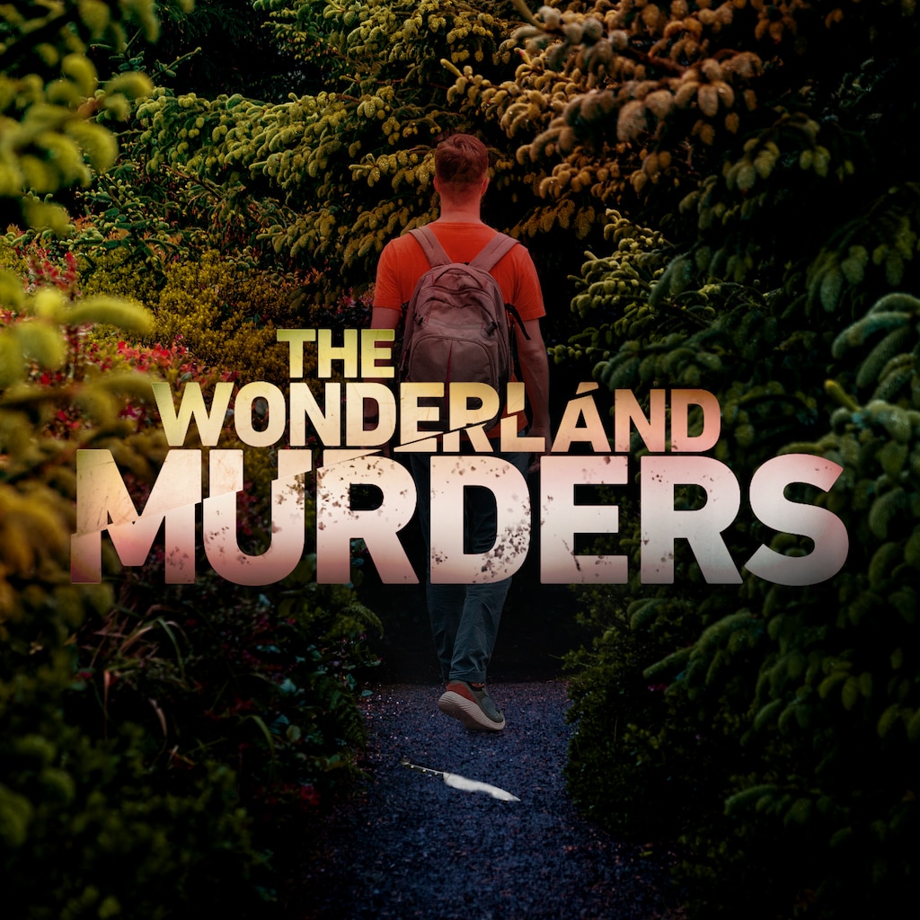 The Wonderland Murders