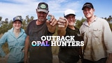 Outback Opal Hunters