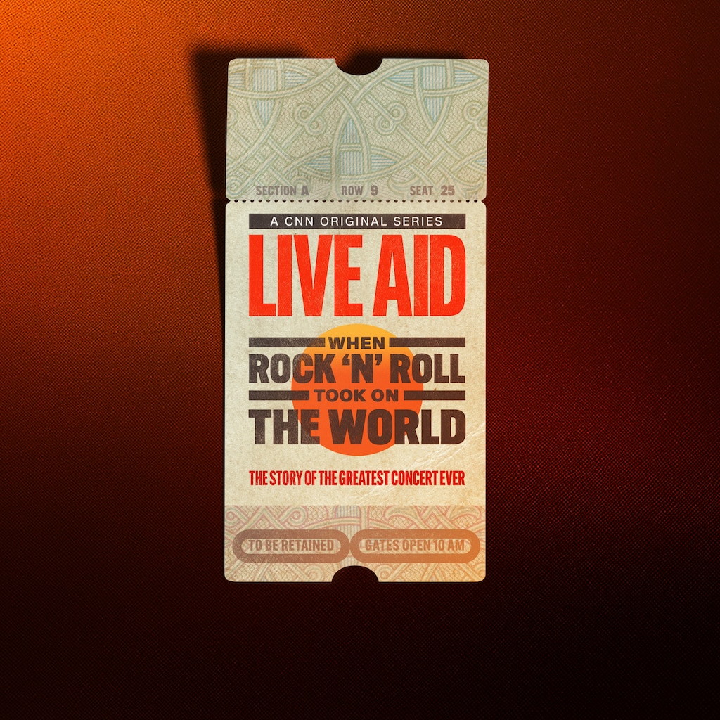 Live Aid: When Rock 'n' Roll Took On the World