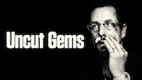 Uncut Gems
