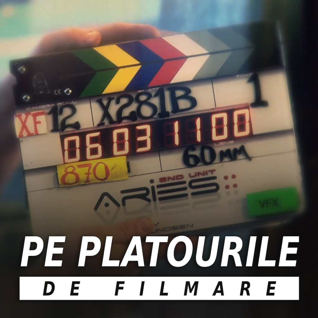 Pe platourile de filmare