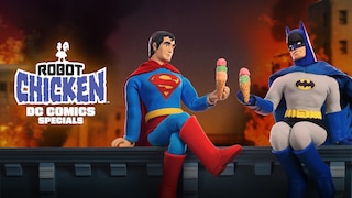 Robot Chicken: DC Comics