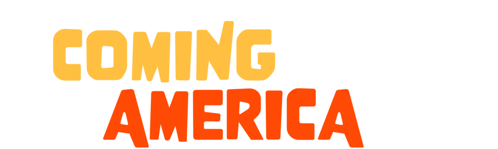 Coming From America