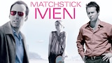 Matchstick Men