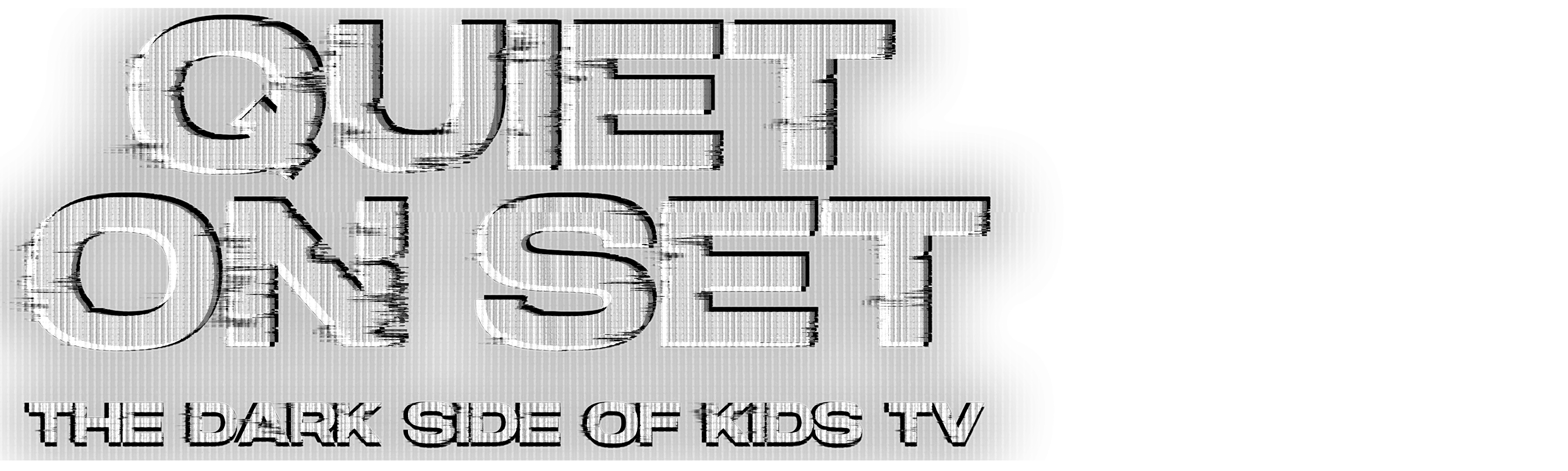 Quiet on Set: The Dark Side of Kids TV