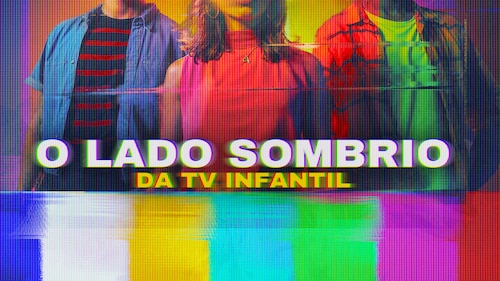 Assista O Lado Sombrio da TV Infantil Temporada 1 Episódio 1 ...