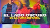 El lado oscuro de la fama infantil