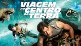 Viagem ao Centro da Terra: O Filme