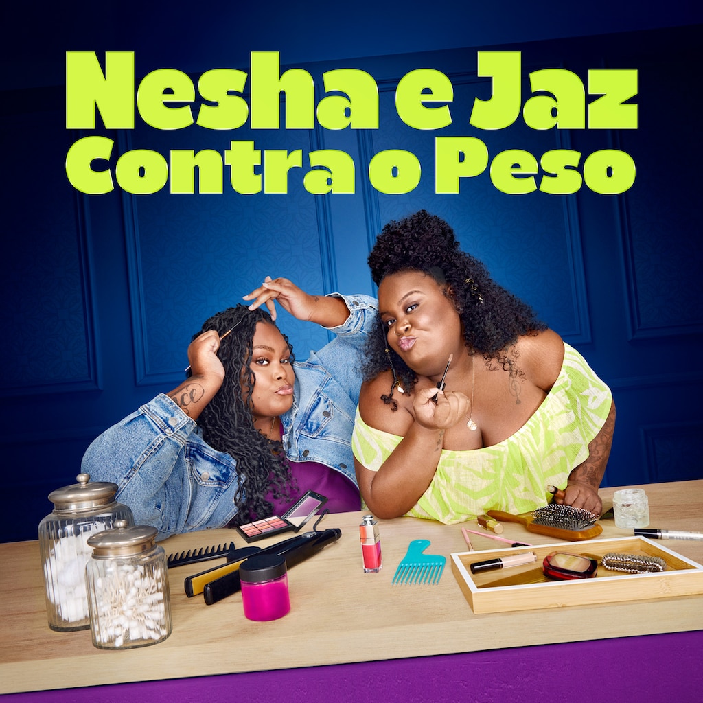 Nesha e Jaz Contra o Peso